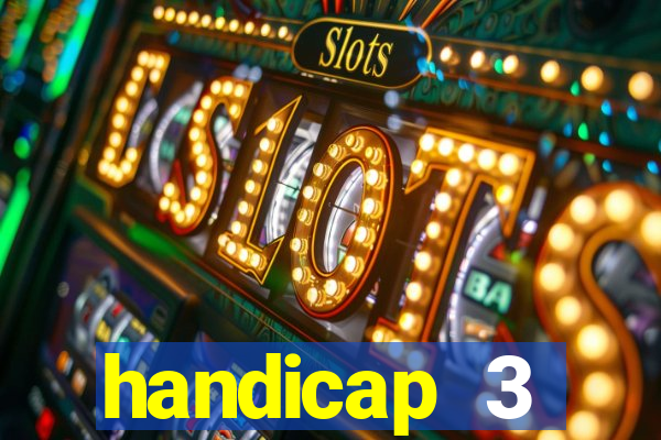 handicap 3 resultado final